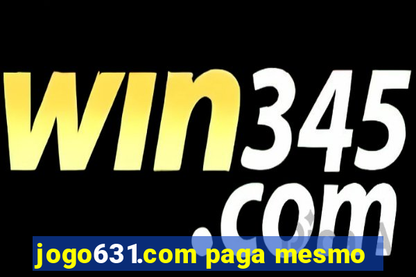 jogo631.com paga mesmo